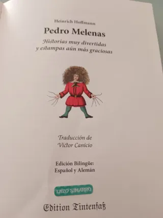 Der Struwwelpeter / Pedro Melenas. Spanisch und...