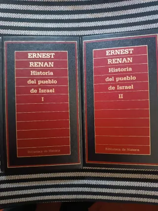 Ernest Renan Historia del pueblo de Israel I y II