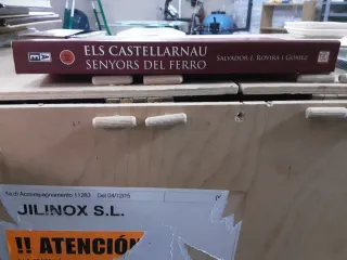 Els castellarnau senyors del ferro