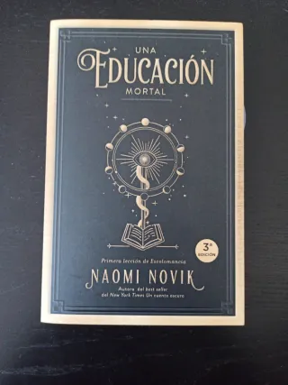 Una educación mortal – Naomi Novik (fantasía)