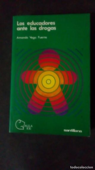 LOS EDUCADORES ANTE LAS DROGAS