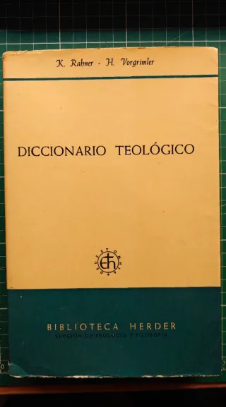 Diccionario Teológico - Karl Rahner H. Vorgrimler
