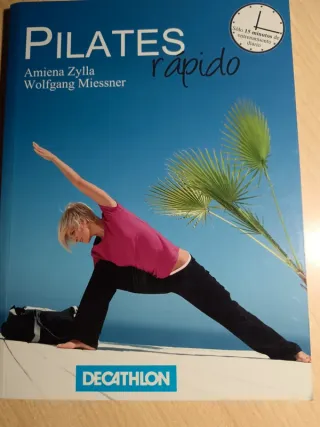 Pilates rapido. Amiena Zylla - Wolfgang Miessner