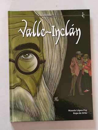 VALLE-INCLAN - BIOGRAFIAS EN VIÑETAS - CASCABORRA