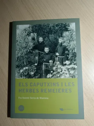 Els caputxins i les herbes remeieres.