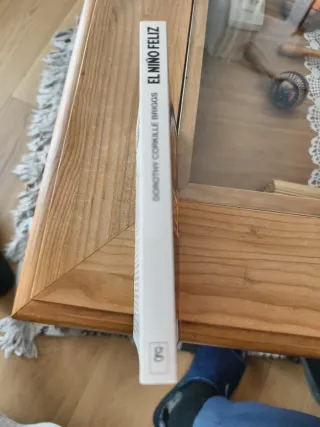 El niño feliz: Su clave psicológica (Libertad y...