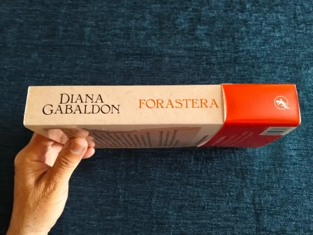 Forastera / Diana Gabaldón Saga Outlander.