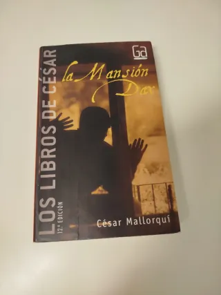 La Mansión Dax: Los libros de César Mallorquí (...
