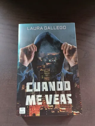 Cuando me veas (Crossbooks) (Spanish Edition)