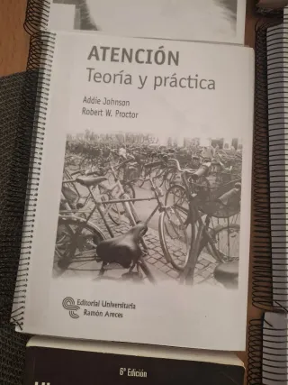 Atención: Teoría y práctica