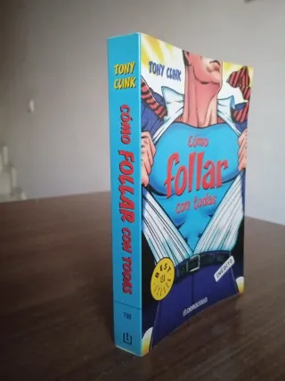 Cómo follar con todas (Best Seller) (Spanish Ed...