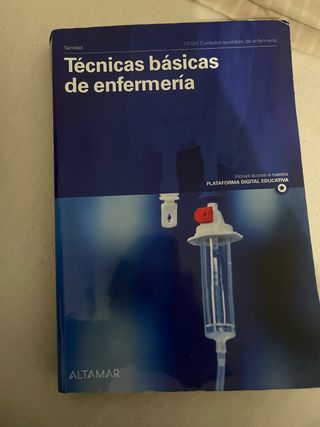 Técnicas básicas de enfermería. Nueva edición