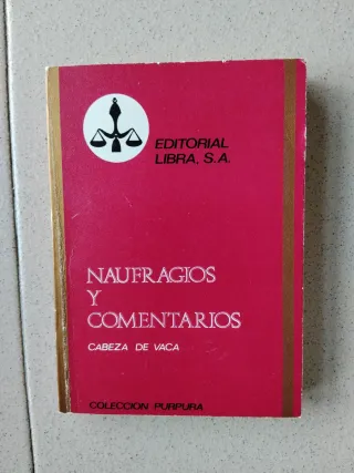 Libro NAUFRAGIOS Y COMENTARIOS
