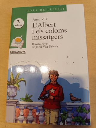 L'Albert i els coloms missatgers (Sopa De Llibr...