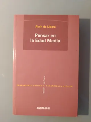 Pensar en la Edad Media, de Alain de Libera