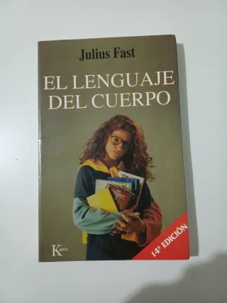 El lenguaje del cuerpo - Julius Fast