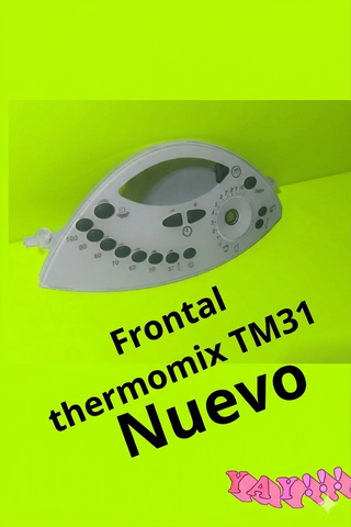 PANEL FRONTAL TM31 THERMOMIX COMPATIBLE