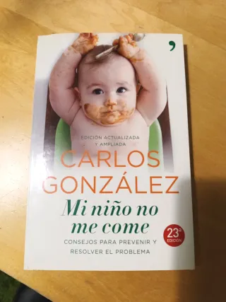 Mi niño no me come: Consejos para prevenir y re...