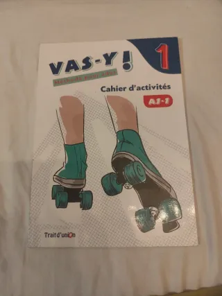 VAS-Y ! 1 LIVRE DE L'ÉLÈVE