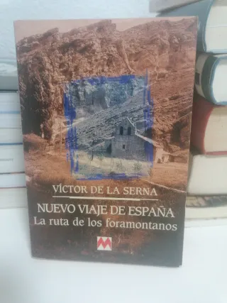 Nuevo viaje de España la ruta de los foramontanos
