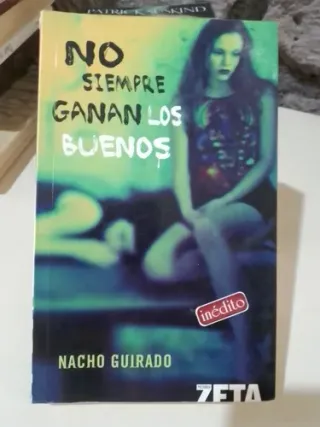 NO SIEMPRE GANAN LOS BUENOS: (EDICION REVISADA)...