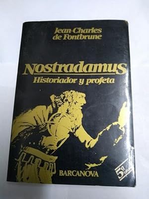 Nostradamus: Historiador y profeta (Diversos) (...
