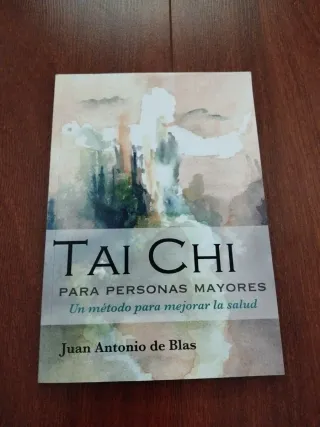 Tai Chi para personas mayores: Un método para m...