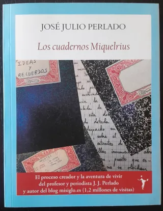 Los cuadernos Miquelrius (ideas y recuerdos)
