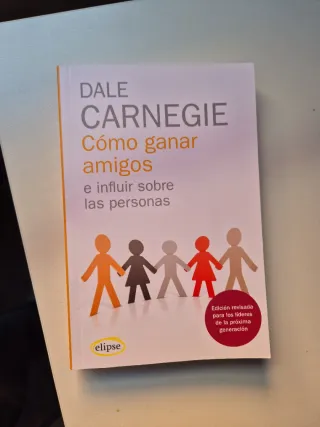 Cómo ganar amigos e influir sobre las personas