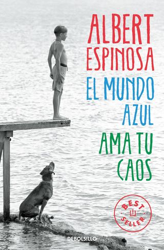 El mundo azul. Ama tu caos (Spanish Edition)