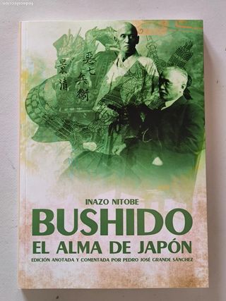 BUSHIDO, EL ALMA DE JAPON - INAZO NITOBE