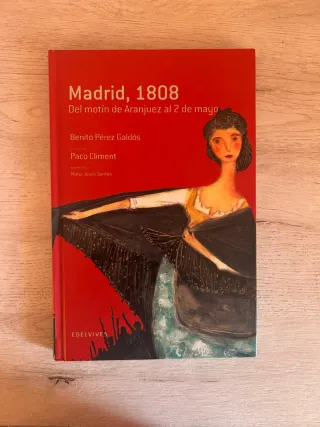 Libro,,,Madrid 1808,del motín de Aranjuez al 2 de