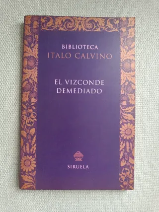 El vizconde demediado (Biblioteca Calvino) (Spa...
