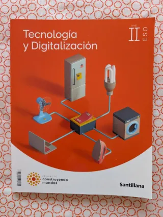 Libro TECNOLOGIA Y DIGITALIZACION II ESO