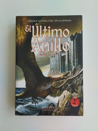 El último anillo (Bibliópolis Fantástica) (Span...