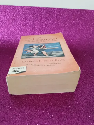 Mujeres que corren con los lobos / Women Who Ru...