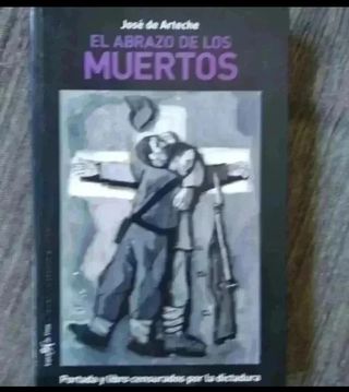 El abrazo de los muertos - José de Arteche