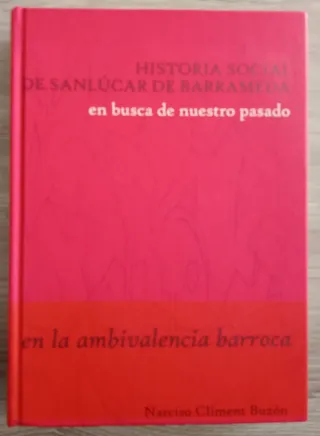 Libros "Historia social de Sanlúcar de Barrameda".
