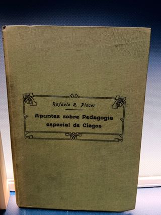 Dos libros Rehabilitación, niños ciegos de selma fraiberg + apuntes sobre pedagogía especial de ciegos