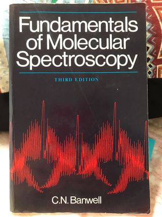 Fundamentals of Molecular Spectroscopy
