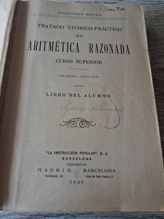 Aritmetica razonada. Libro de texto antiguo 1932