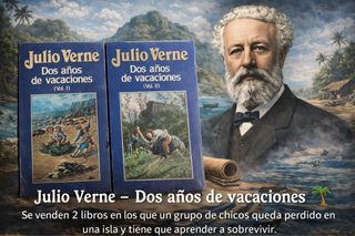 Libros J. Verne : Dos años de vacaciones (I y II)