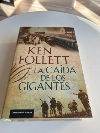 La caída de los gigantes - Ken Follett