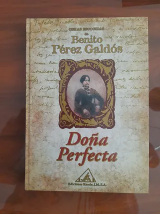 Benito Pérez Galdós: Doña perfecta