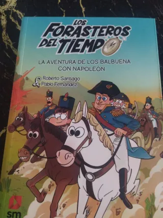 Los Forasteros del Tiempo 20: La aventura de lo...