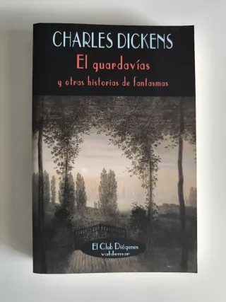 El guardavías: Y otras historias de fantasmas (...