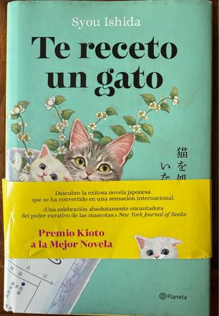 Te receto un gato: El bestseller japonés que ha...