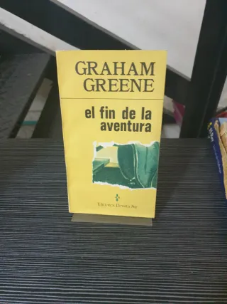 EL FIN DE LA AVENTURA GRAHAM GREENE