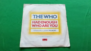 Vinilo 7" The Who - Had Enough / Who Are You