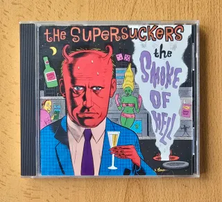 Supersuckers - The Smoke Of Hell CD